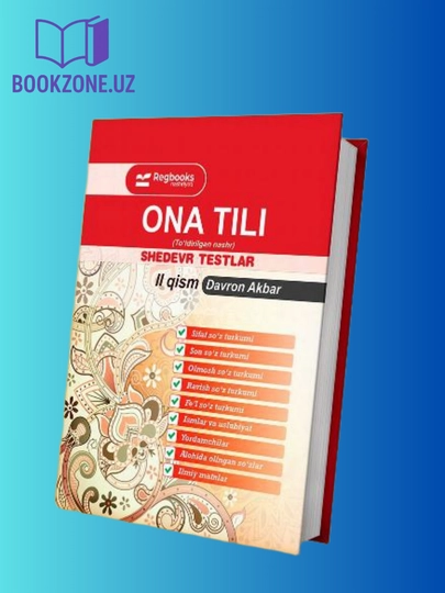 Ona tili — Shedevr testlar (I, II, III qismlar) - 
