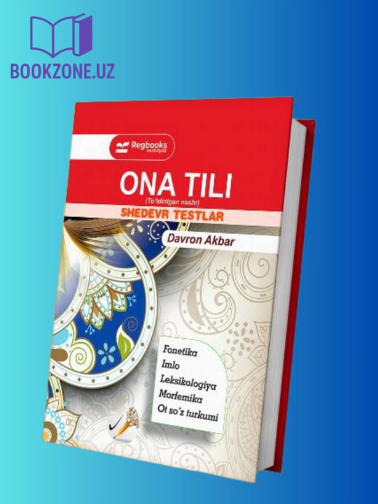 Ona tili — Shedevr testlar (I, II, III qismlar) - 