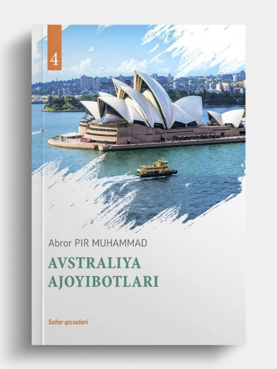 Avstraliya ajoyibotlari - Abror Pir Muhammad - 