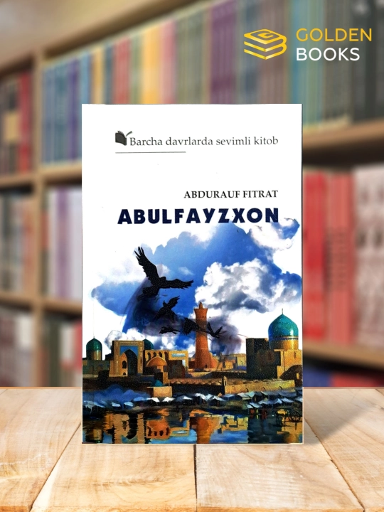 Abulfayzxon - Abdurauf Fitrat - 