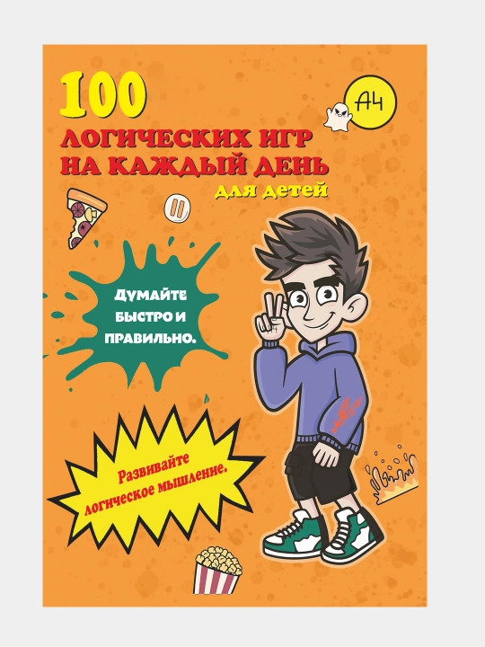 A4, har kuni uchun 100 ta mantiqiy o'yinlar, bolalar uchun - 
