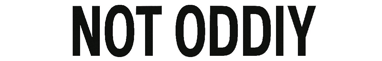 Not ODDIY
