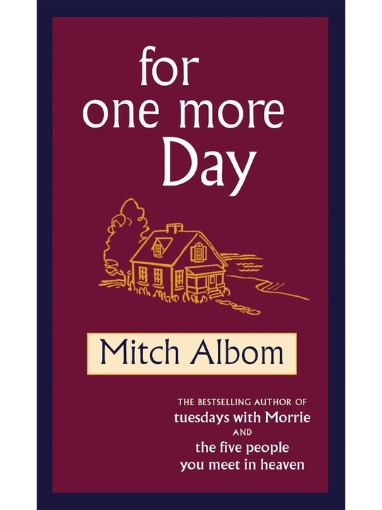 For one more Day. Mitch Albom (Books in English) - 