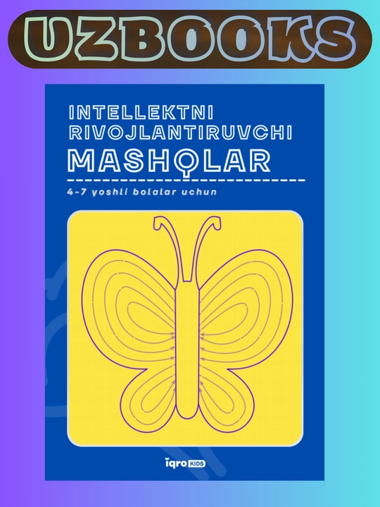 Intellektni rivojlantiruvchi mashqlar IqroKids - 