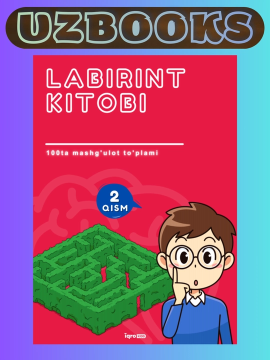 Labirintlar olami - Iqrokids - 