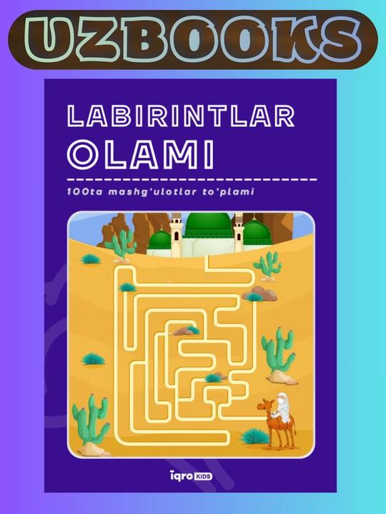 Labirintlar olami - Iqrokids - 