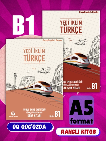 Yedi Iklim Turkish. A1, A2, B1, B2, C1, C2. Учебник и тетрадь на турецком языке — EASYEB-IKLIM-БРОНЗ
