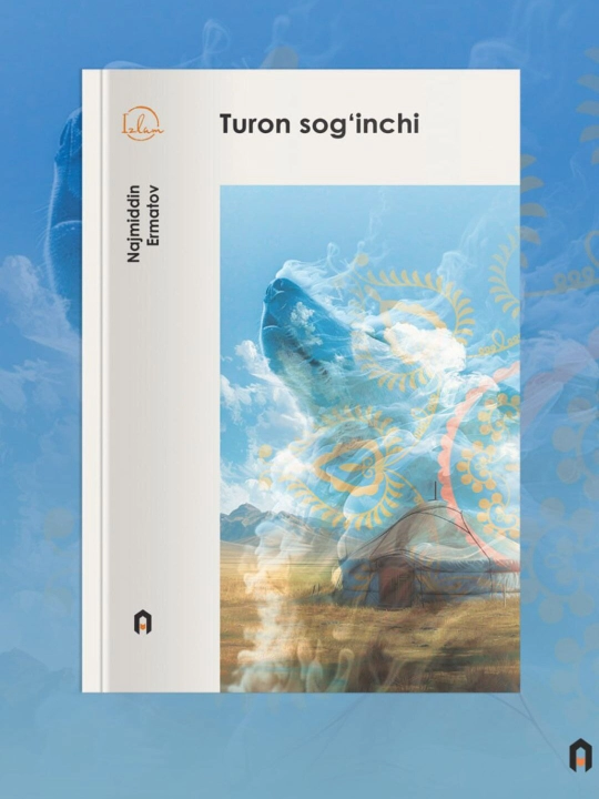"Turon sog‘inchi" - Najmiddin Ermatov - 