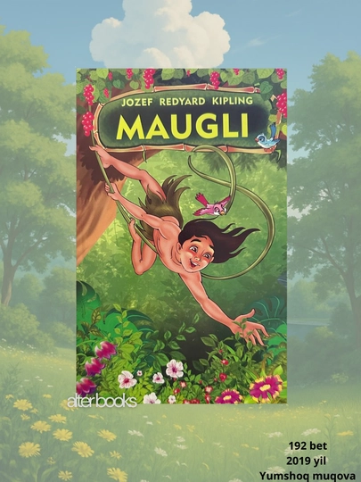 Маугли, Жозеф Редярд Киплинг, 192 стр, 2019 год - 