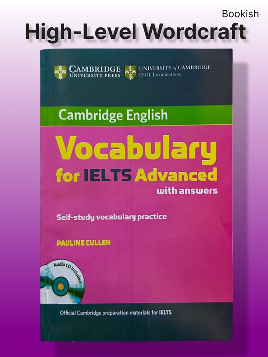 Vocabulary for ielts, advanced, grammar for ielts with answer pauline cullen self-study