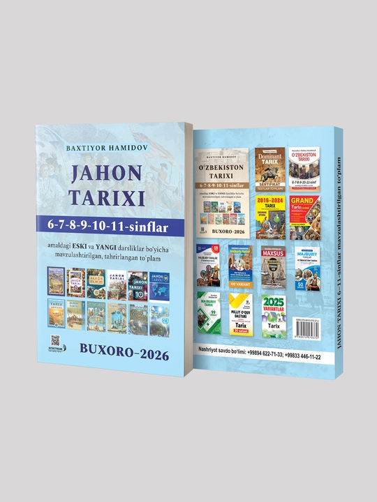 Jahon tarixi 6-7-8-9-10-11-sinflar. Buxoro-2026. To‘plam