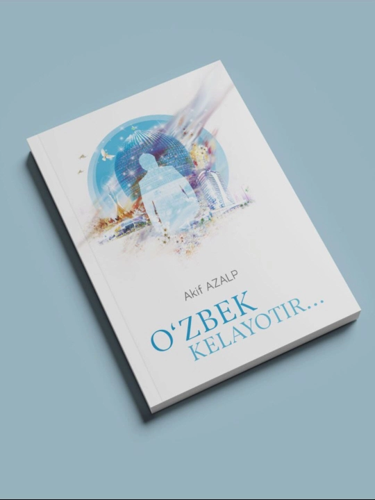 O'zbek kelayotir - Akif Azalp - 