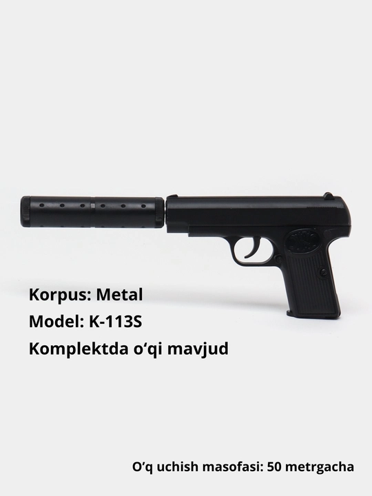 O‘yinchoq pistolet K-113S, metall korpusli, o‘smir va kattalar uchun - 