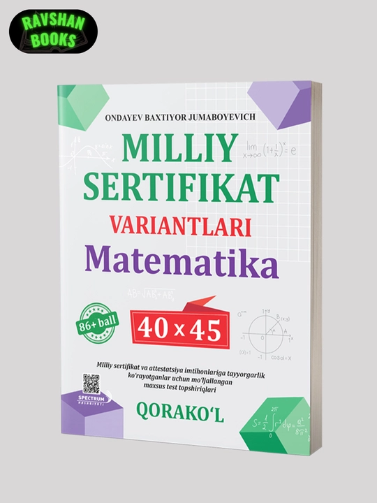 Milliy sertifikat. Variantlari. Matematika. 40x45 - 