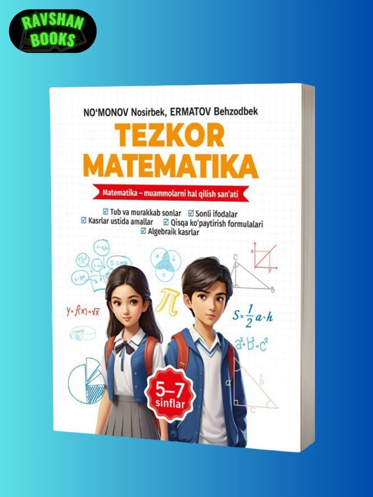 Tezkor matematika 5-7-sinflar uchun masala va testlar namunalari - 