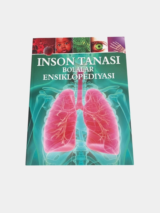 Inson tanasi bolalar ensiklopediyasi - 