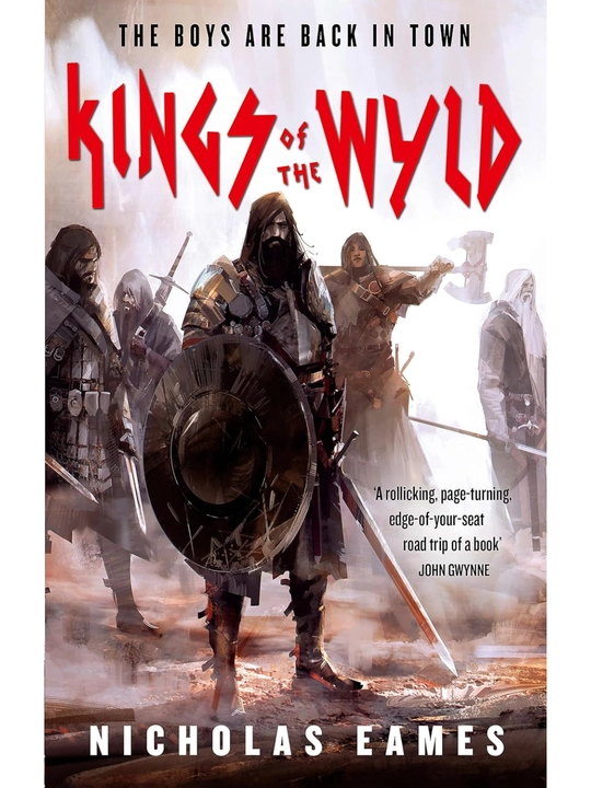 Kings of the Wyld. Nicholas Eames (Books in English) - 