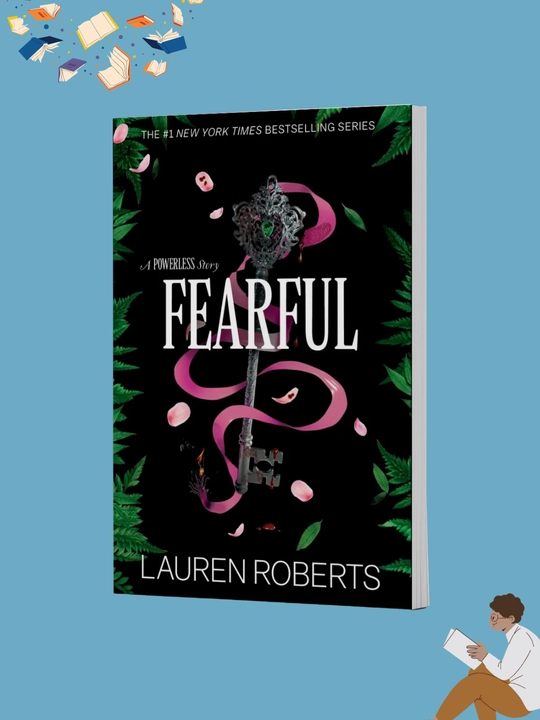 Lauren Roberts, Fearful