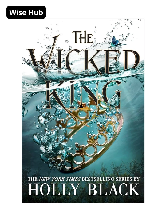 The Wicked King - Holly Black