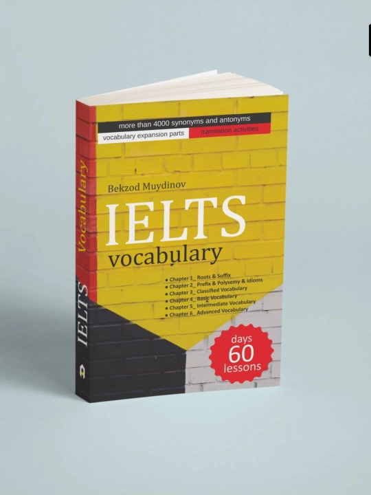 "IELTS vocabulary" - Bekzod Mo‘ydinov - 