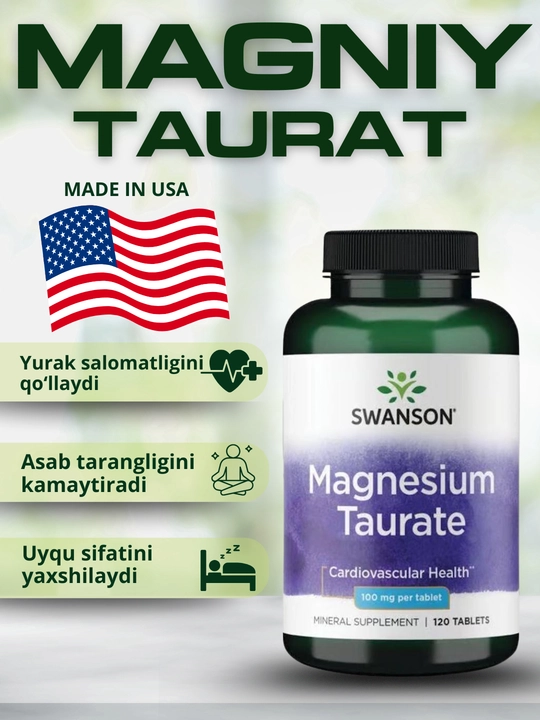 Swanson Magniy taurat (taurinat, taurate) 100 mg tabletkalarda - 