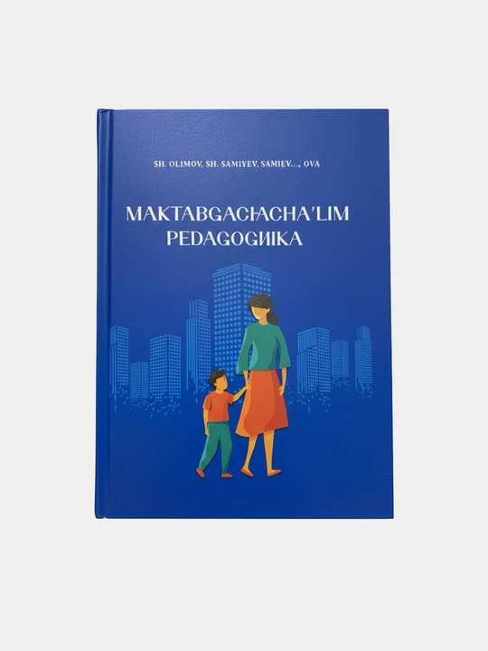 Мактабгача’лим педагогика, ш, олимов, ш, самиев, самиев - 