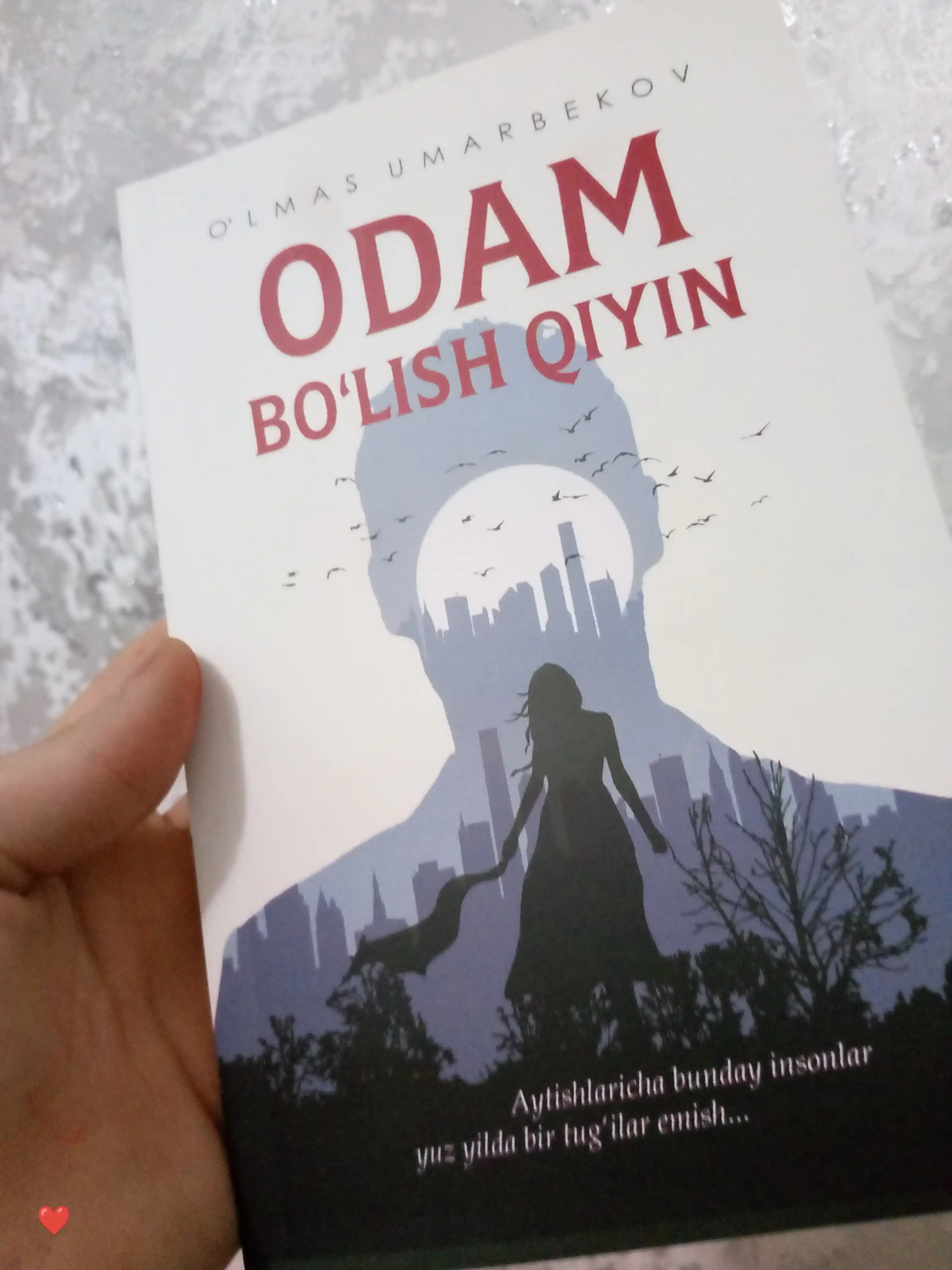 Одам бўлиш қийин, Ўлмас умарбеков