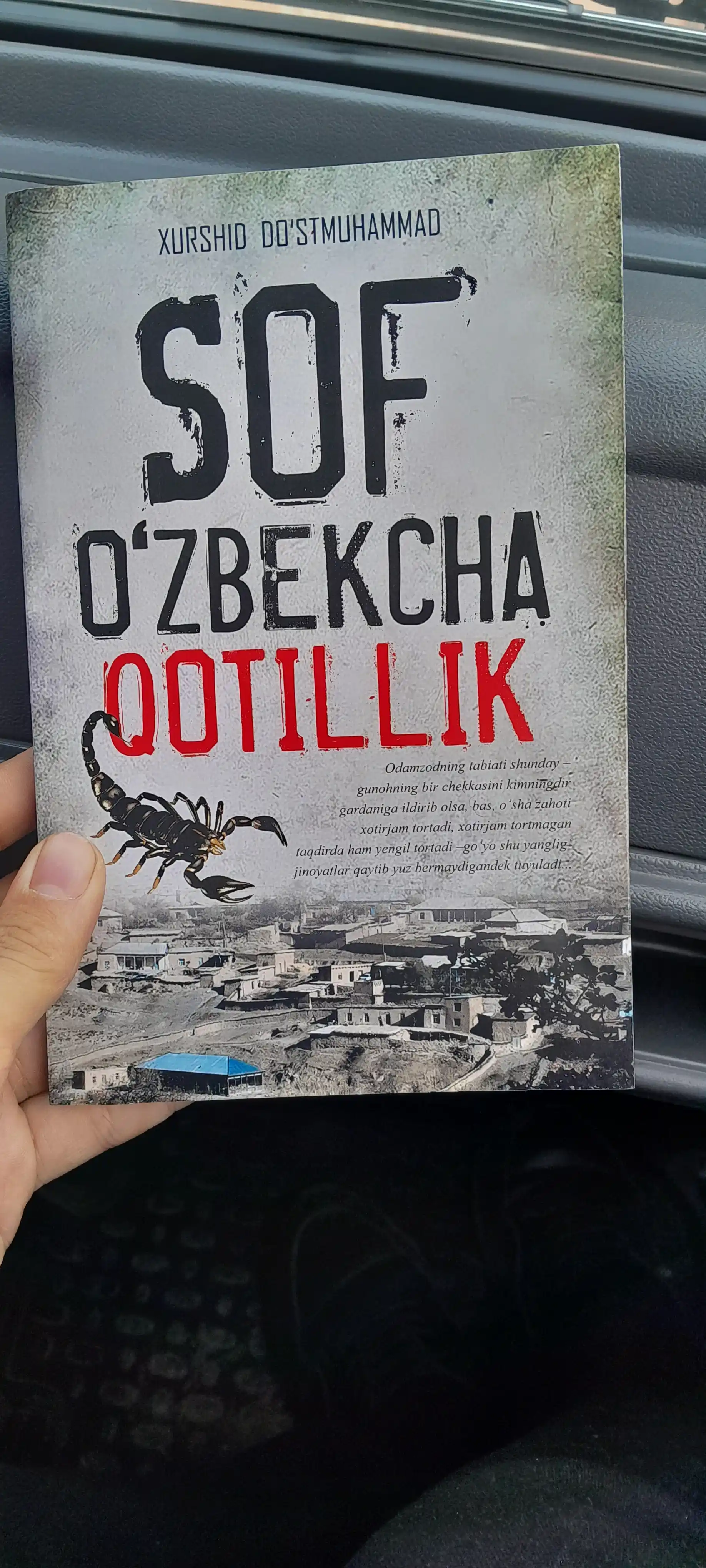 Xurshid Do‘stmuhammad, Sof o‘zbekcha qotillik, Dardingni olay