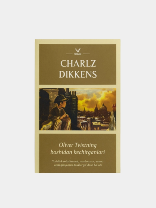 Oliver Tvistning boshidan kechirganlari, Charlz Dikkens - 