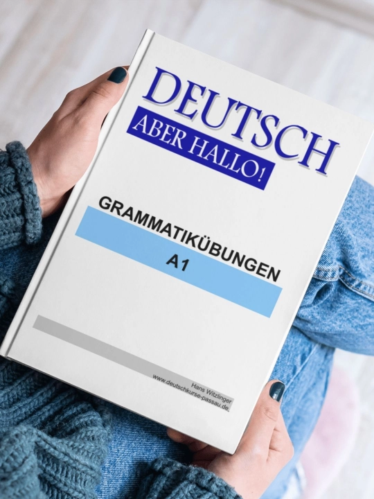 Deutsch Aber Hallo A1 – Немецкая грамматика с упражнениями для начинающих - 