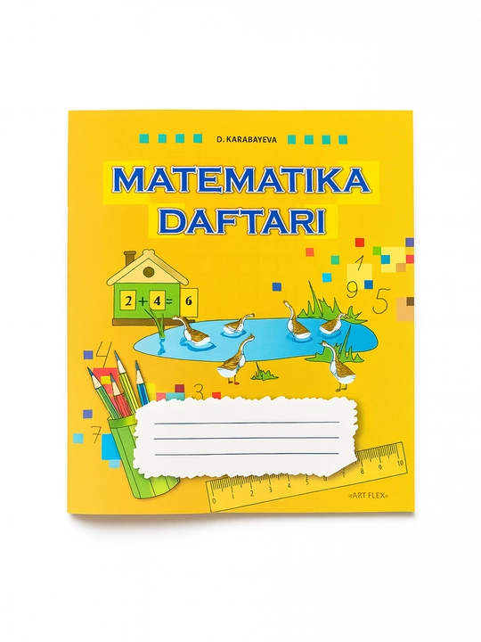 Matematika daftari, D.Karabayeva - 