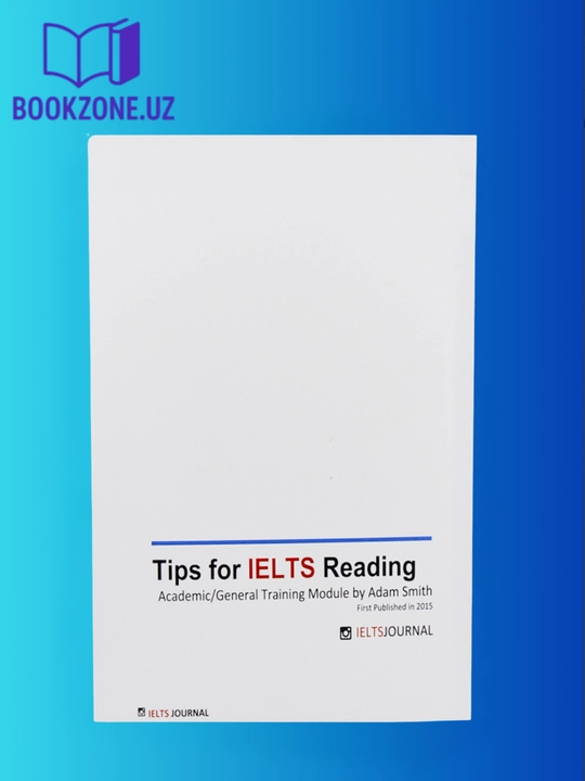 Ielts Journal 7+ Task 1/2 IELTS Writing / Tips for IELTS Reading / Speaking