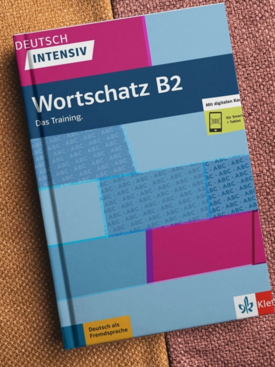 Deutsch Intensiv Wortschatz B2 – Немецкий язык: словарь и книга упражнений (Klett)