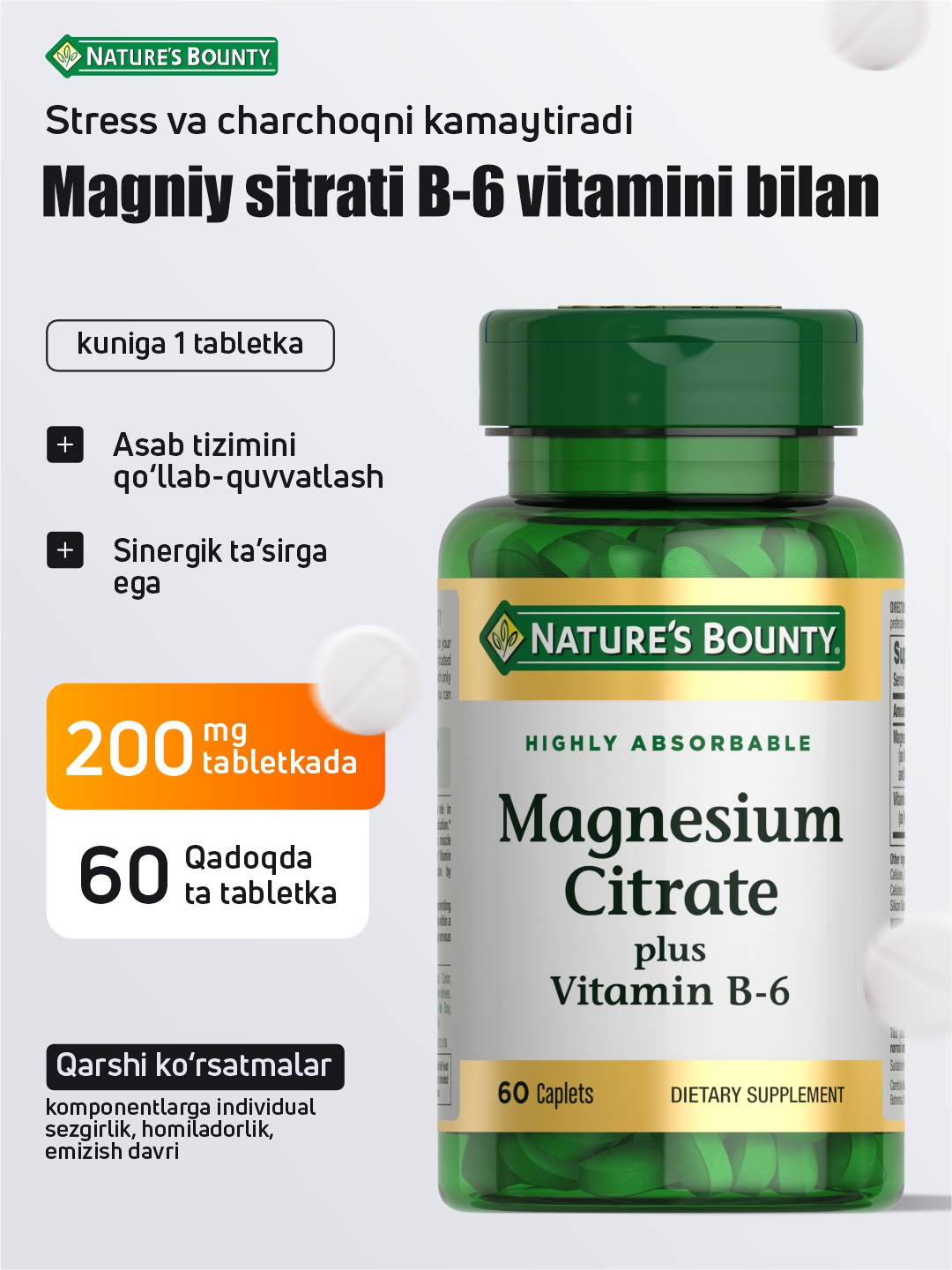 Nature’s Bountydan B6 vitamini bilan magniy sitrati