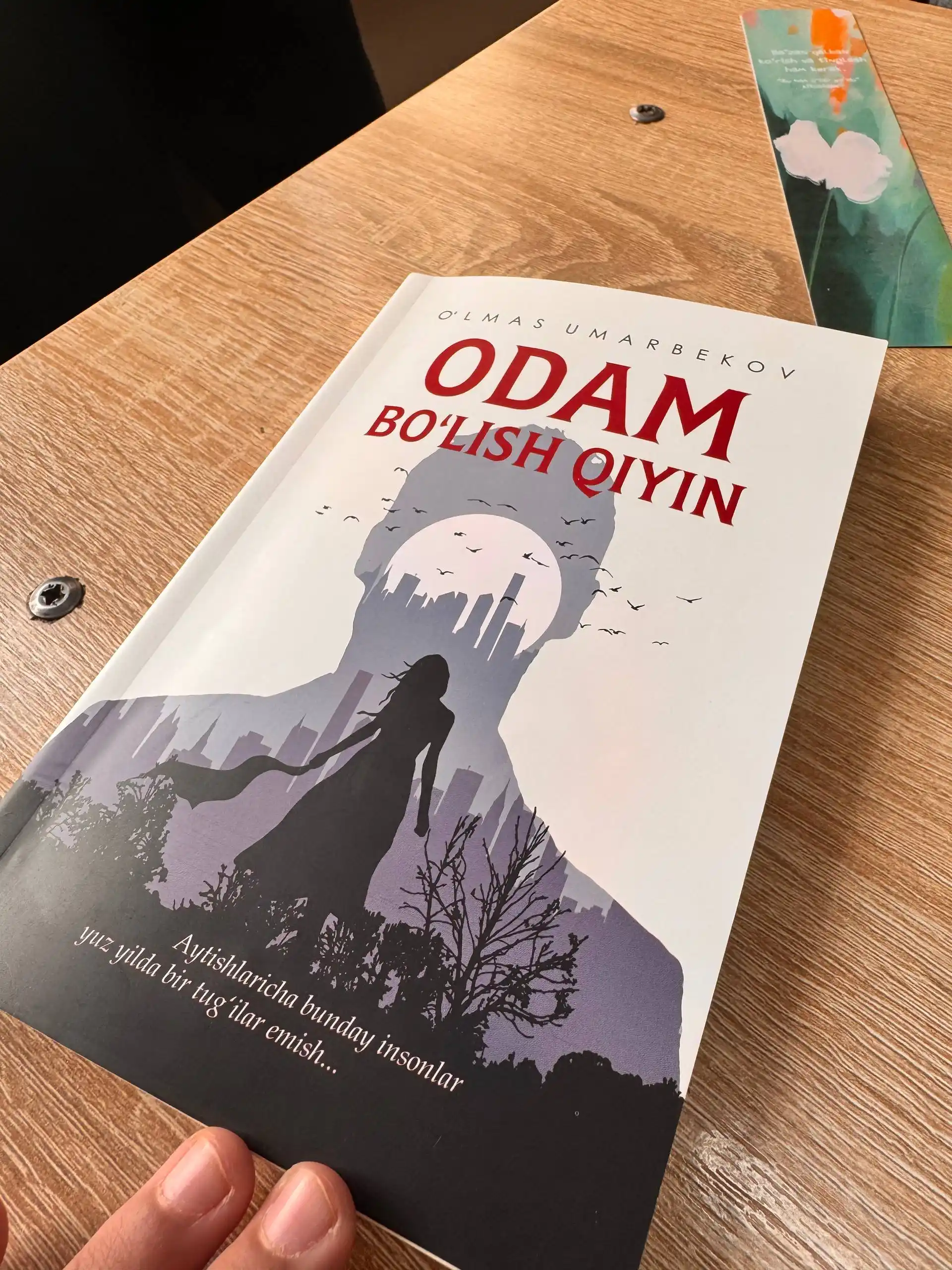 Одам бўлиш қийин, Ўлмас умарбеков