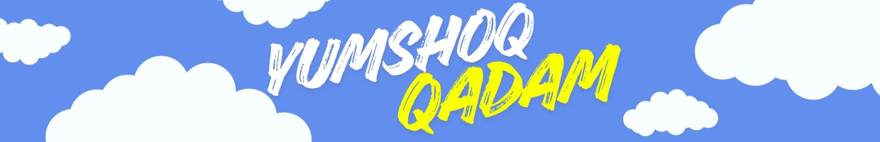 YUMSHOQ QADAM