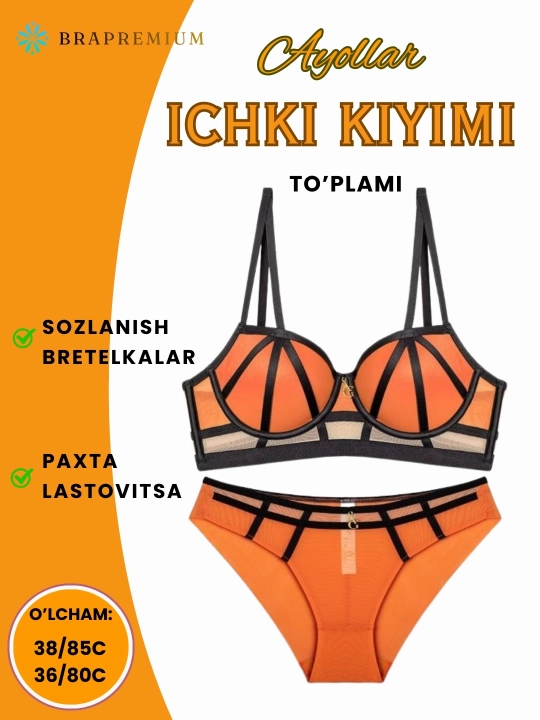Ayollar ichki kiyimlari to‘plami, yarim yumshoq likopchali byustgalter