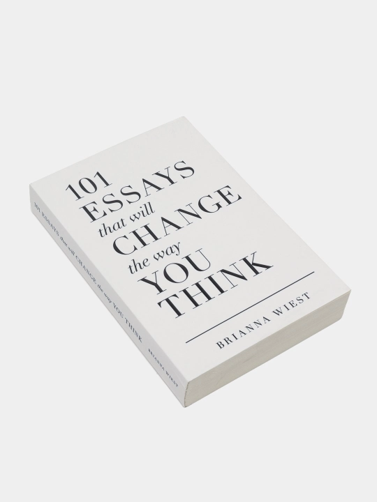 101 Essays That Will Change The Way You Think, Briana Wiest