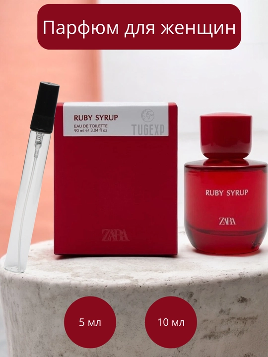 Ayollar uchun parfyum, Zara Ruby Syrup, meva hidli, Ispaniya, 5 ml, 10 ml - 
