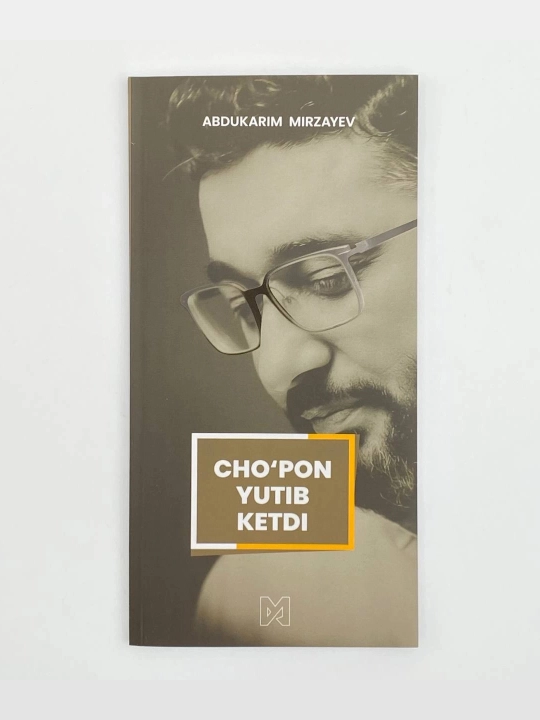 Abdukarim Mirzayev: Cho'pon yutib ketdi - 