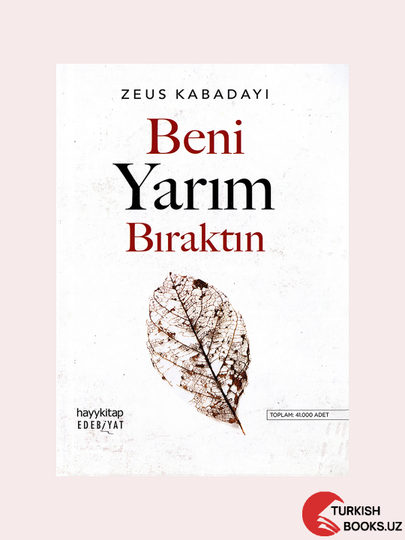 Beni Yarim Biraktim - 