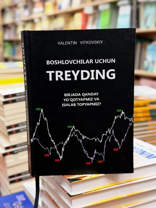 "Boshlovchilar uchun Treyding" - Valentin Vitkovskiy - 