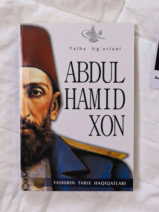 Talha Ug'urluel, Abdulhamidxon, Yashirin tarix haqiqatlari asari - 
