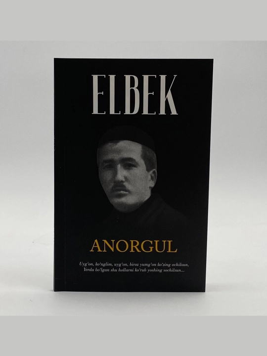Elbek: Anorgul - 
