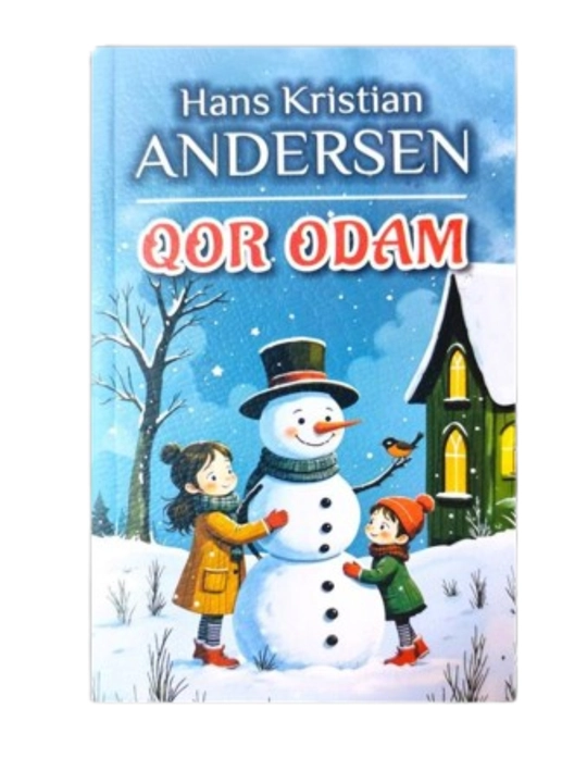 Qor odam - Xans Kristian Andersen, Mashhur ertak, Bolalar uchun klassik asar - 