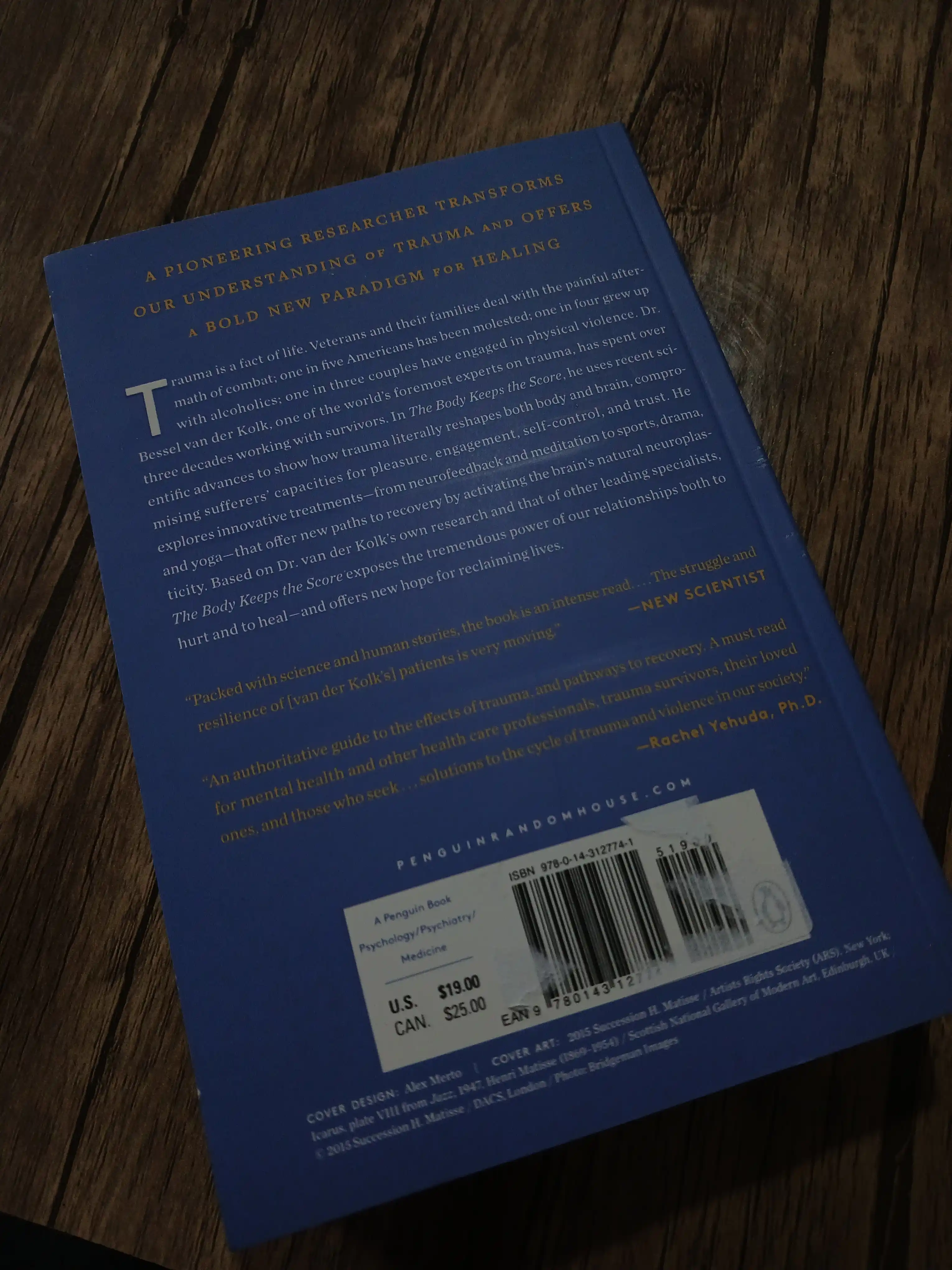 The Body Keeps the Score. Bessel Van Der Kolk