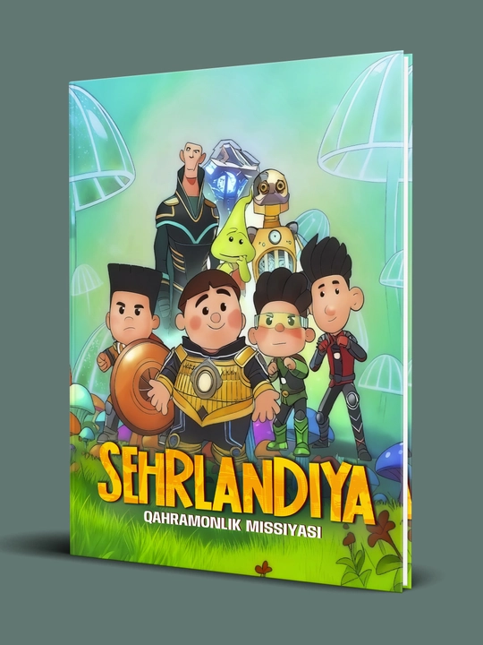 Sehrlandiya. Qahramonlik missiyasi