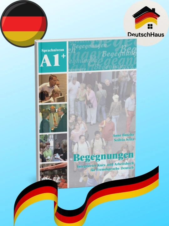 Begegnungen A1+ Nemis tili uchun integratsiyalashgan o‘quv qo‘llanma, CD yo‘q - 