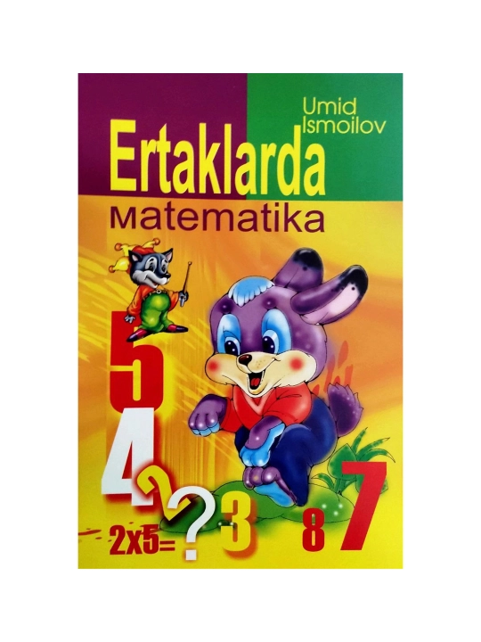 Umid Ismoilov: Ertaklarda matematika - 