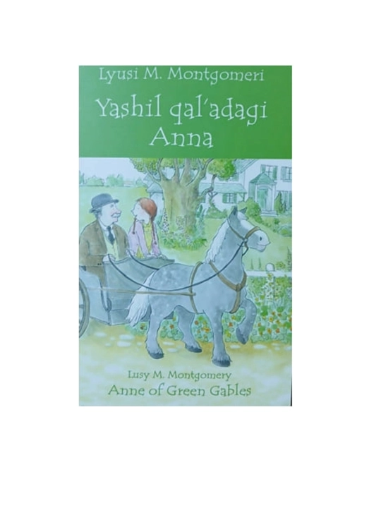 Lyusi M. Montgomeri: Yashil qal'adagi Anna - 